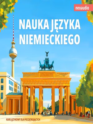 cover image of Kursy językowe dla początkujących, Nauka języka niemieckiego (Nieokrojony)